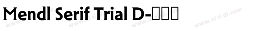 Mendl Serif Trial D字体转换
